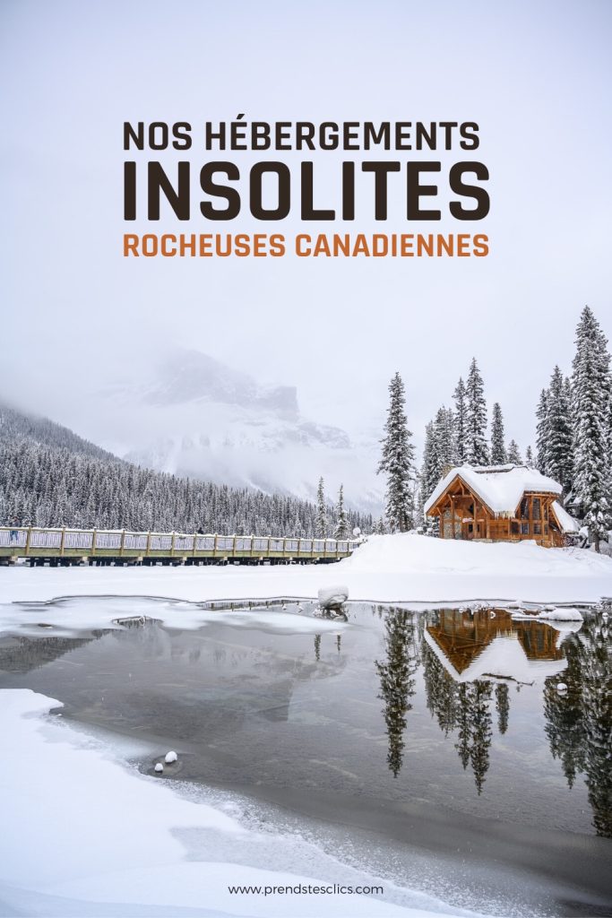 logements insolites rocheuses canadiennes